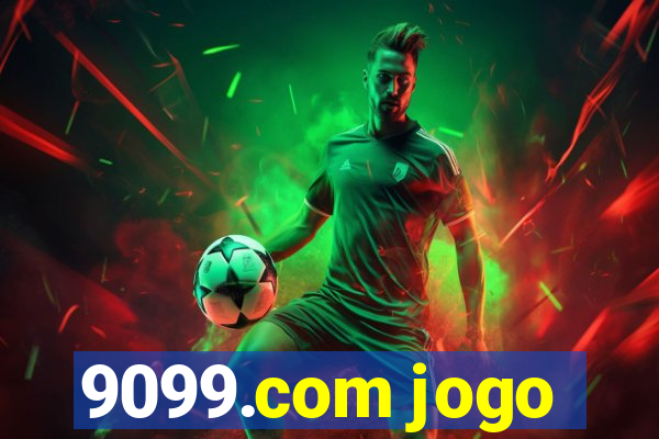 9099.com jogo